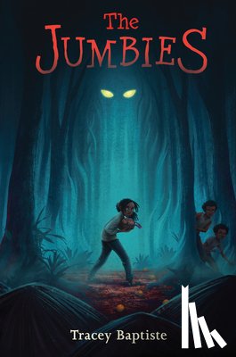 Baptiste, Tracey - The Jumbies