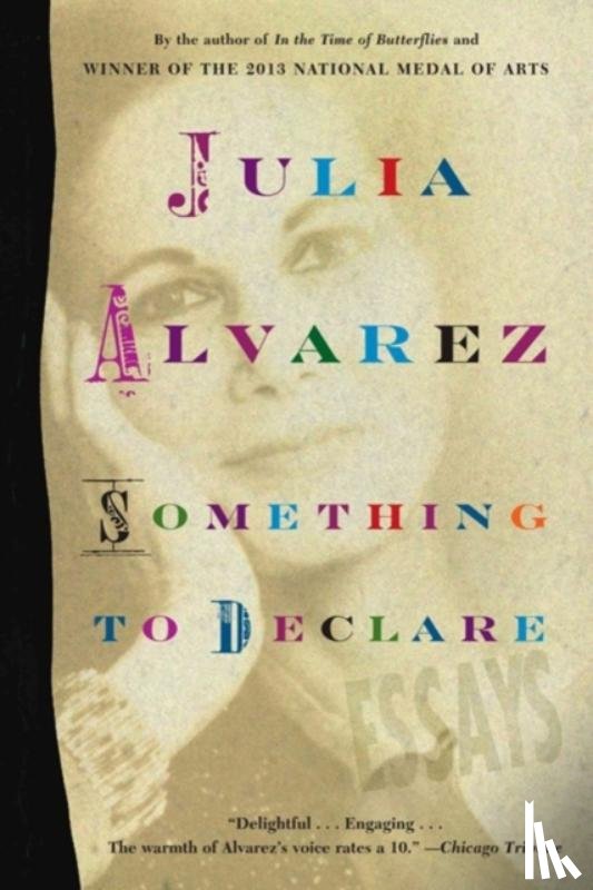 Alvarez, Julia - Something to Declare