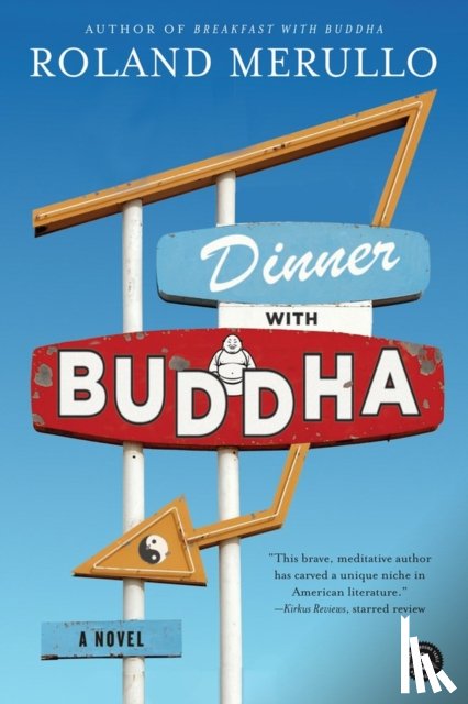 Merullo, Roland - Dinner with Buddha