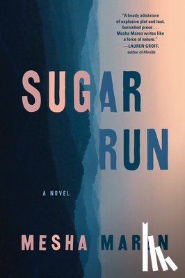Mesha Maren - Sugar Run