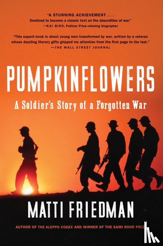 Friedman, Matti - PUMPKINFLOWERS