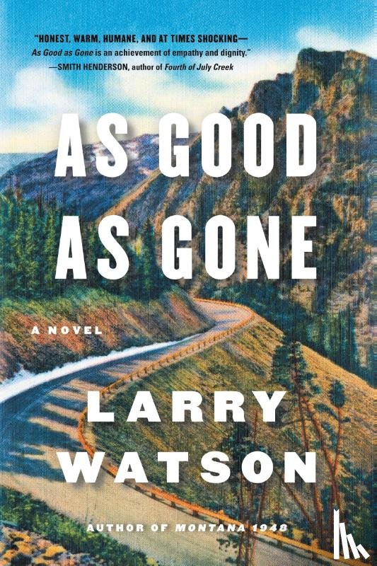 Watson, Larry - As Good as Gone