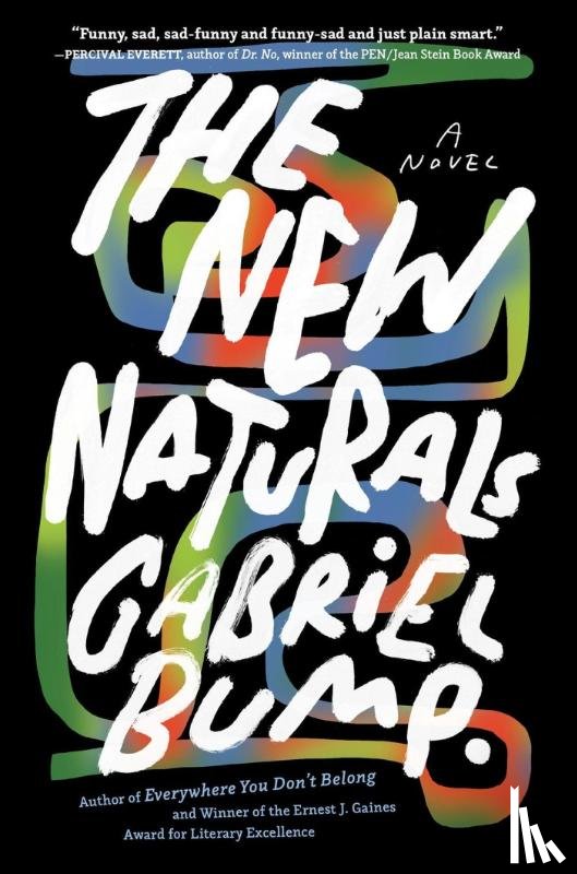 Bump, Gabriel - The New Naturals