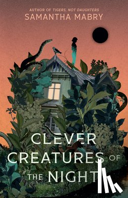 Mabry, Samantha - Clever Creatures of the Night