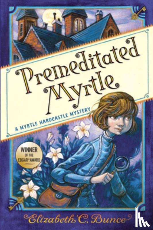 Bunce, Elizabeth C - Premeditated Myrtle (Myrtle Hardcastle Mystery 1)