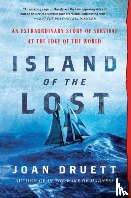 Druett, Joan - Island of the Lost