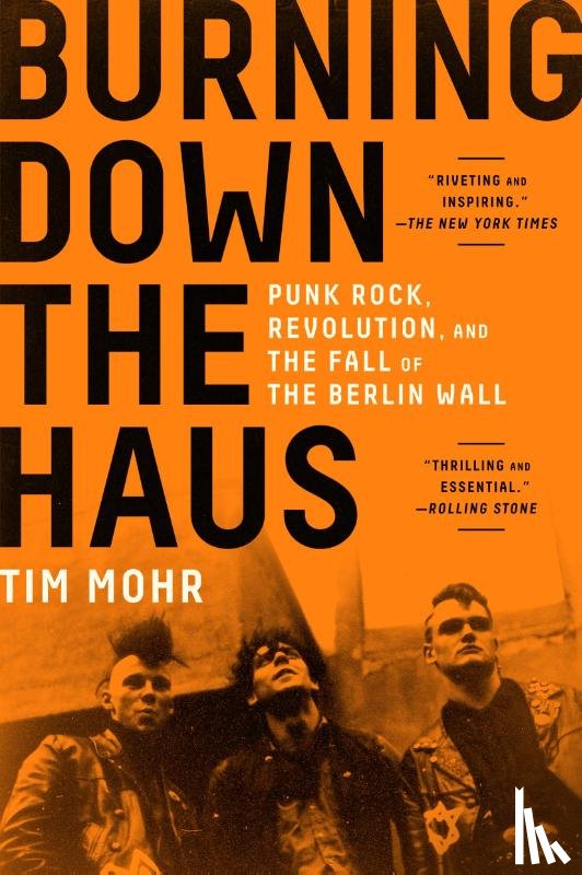 Mohr, Tim - Burning Down the Haus