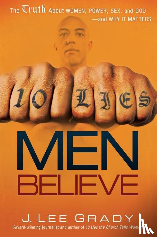 Grady, Lee - 10 Lies Men Believe