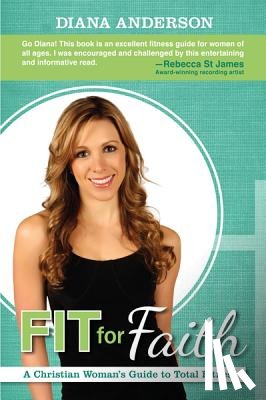Anderson, Diana - Fit For Faith