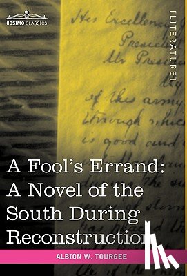 Tourgee, Albion W - A Fool's Errand