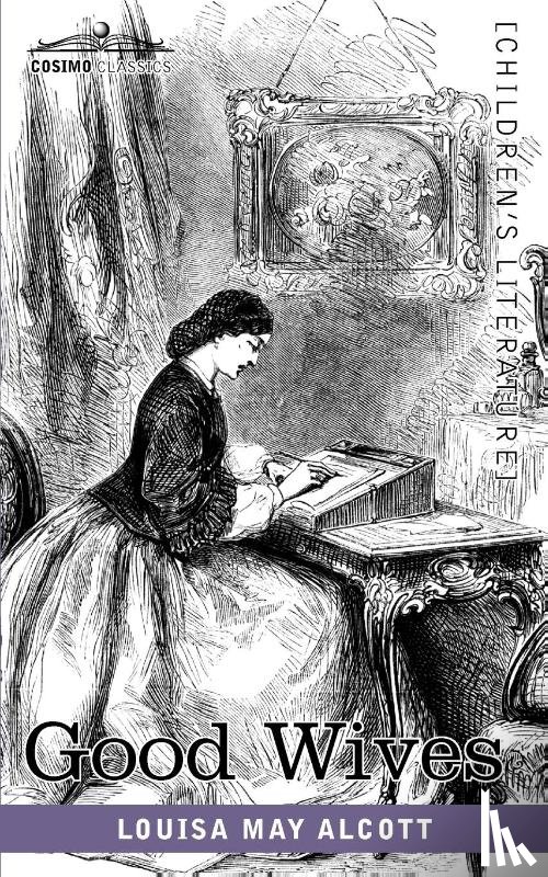 Alcott, Louisa May - Good Wives