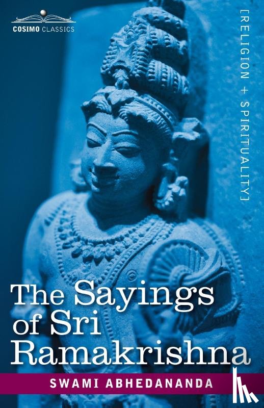 Abhedananda, Swami - The Sayings of Sri Ramakrishna