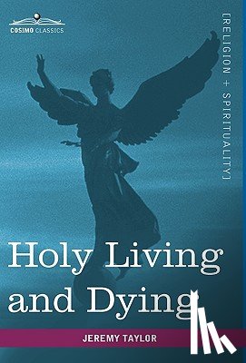 Taylor, Professor Jeremy - Holy Living and Dying