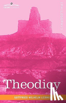 Leibniz, Gottfried Wilhelm - Theodicy