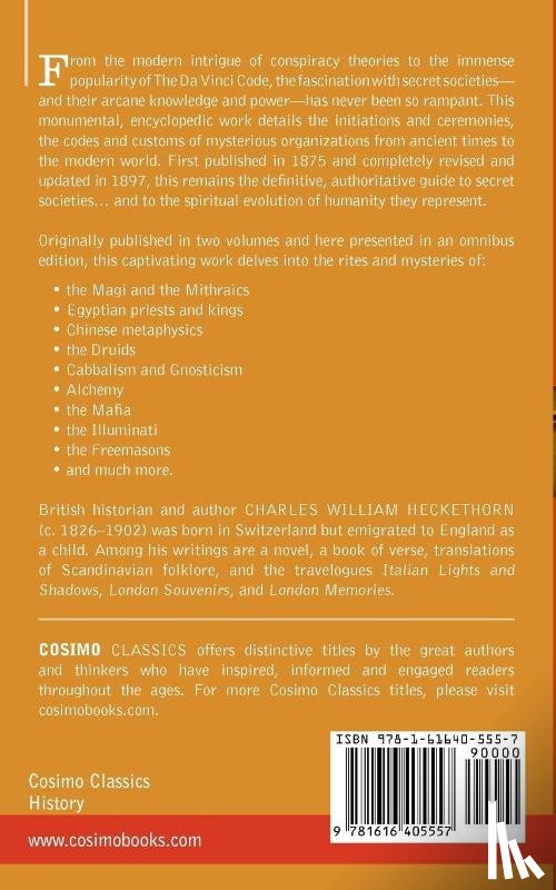 Heckethorn, Charles William - The Secret Societies of All Ages & Countries (Two Volumes in One)