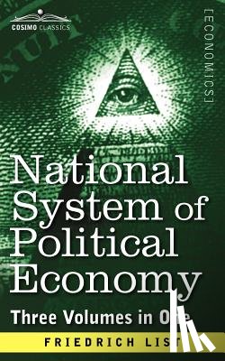 List, Friedrich - National System of Political Economy