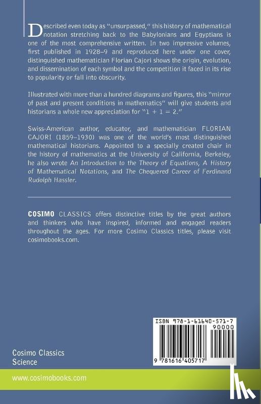 Cajori, Florian - A History of Mathematical Notations (Two Volume in One)