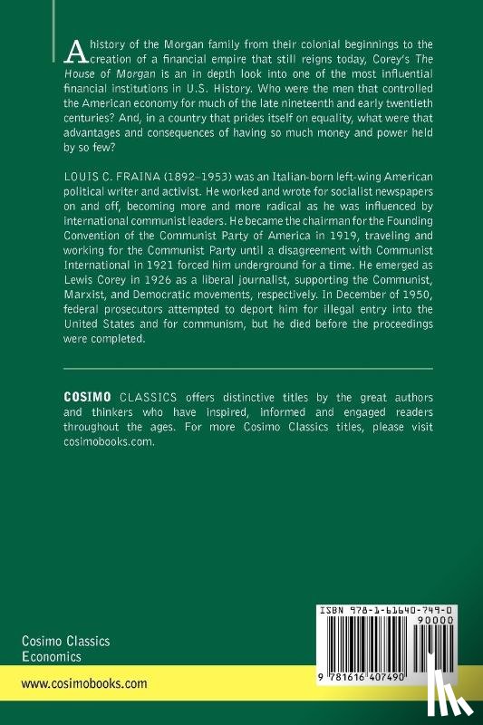 Fraina, Louis C - The House of Morgan a Social Biography of the Masters of Money