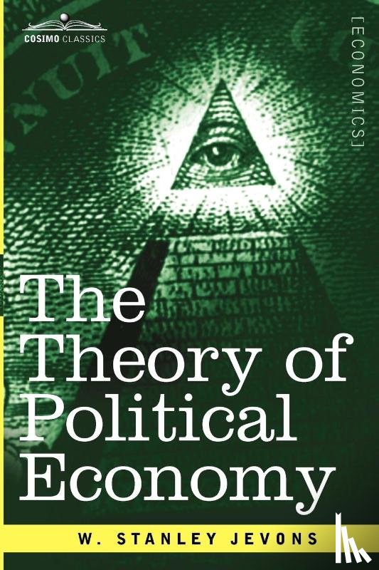 Jevons, W Stanley - The Theory of Political Economy