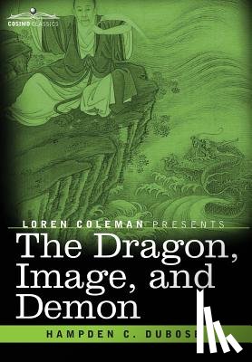 Dubose, Hampden C - The Dragon, Image, and Demon
