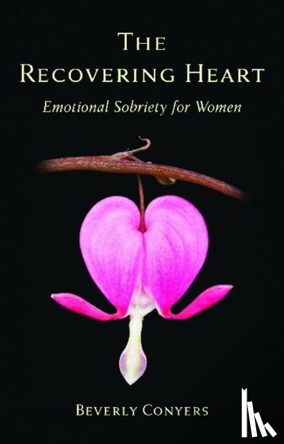 Conyers, Beverly - The Recovering Heart