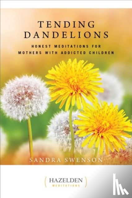 Swenson, Sandra - Tending Dandelions