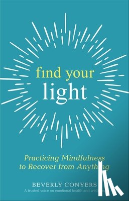Conyers, Beverly - Find Your Light