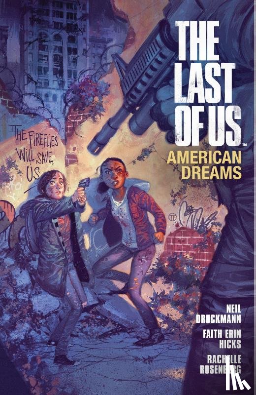 Horse, Dark, Hicks, Faith Erin - The Last of Us: American Dreams