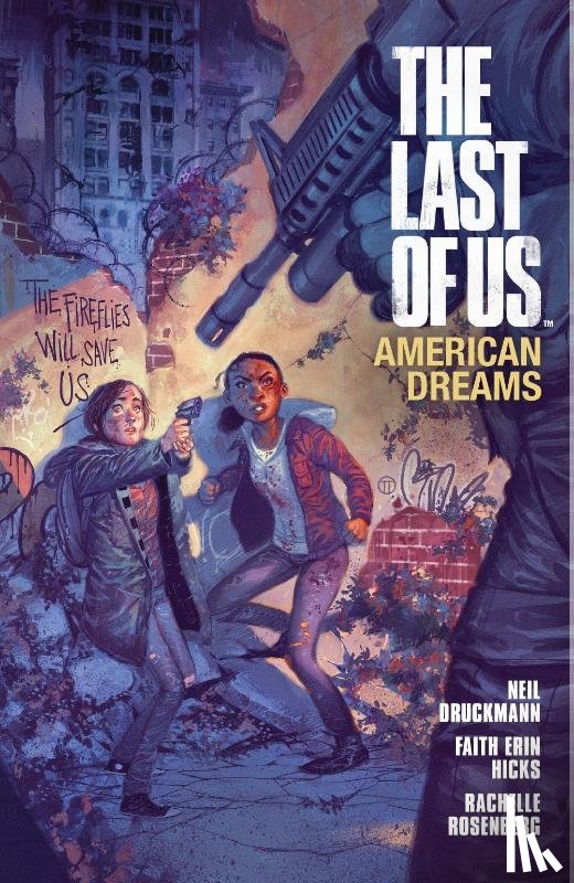 Horse, Dark, Hicks, Faith Erin - The Last Of Us: American Dreams