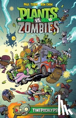 Tobin, Paul, Chan, Ron - Plants vs. Zombies Volume 2: Timepocalypse