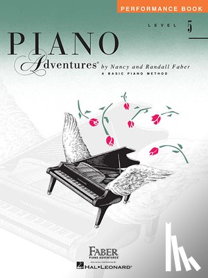 Faber, Nancy, Faber, Randall - Piano Adventures Performance Book Level 5