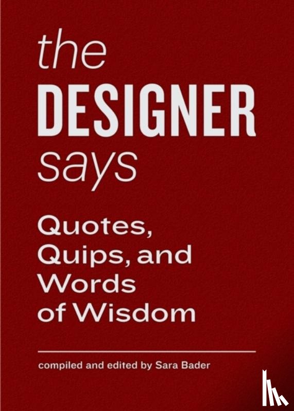  - The Designer Says