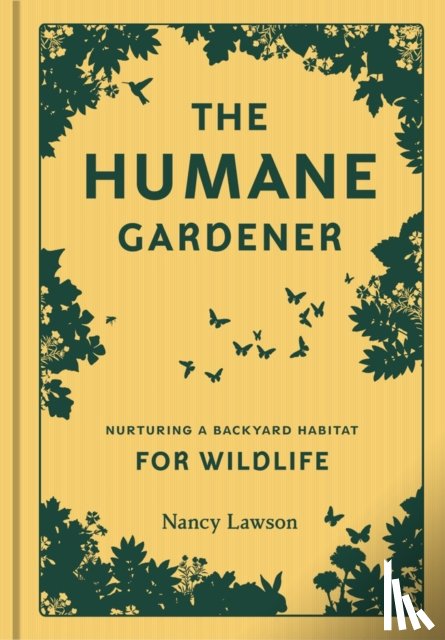 Lawson, Nancy - Humane Gardener
