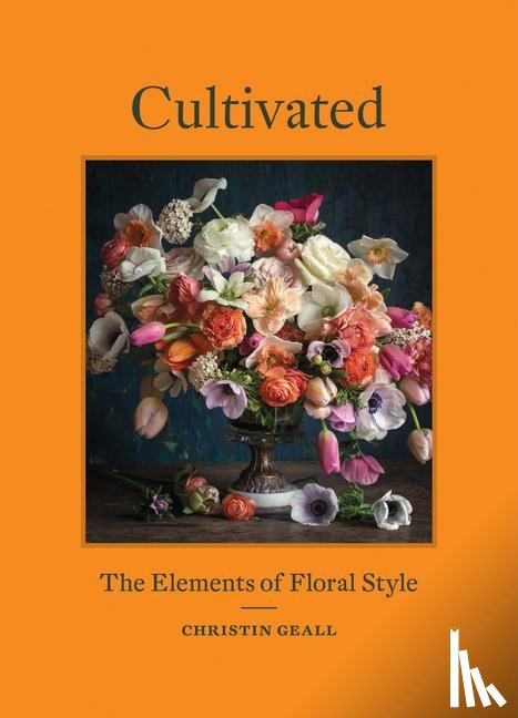 Geall, Christin - Cultivated