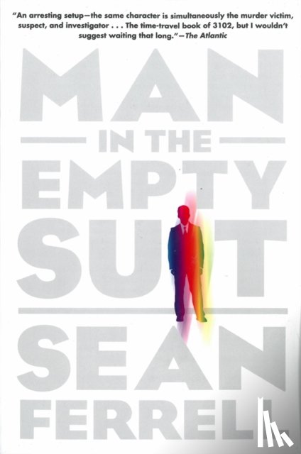 Ferrell, Sean - Man in the Empty Suit