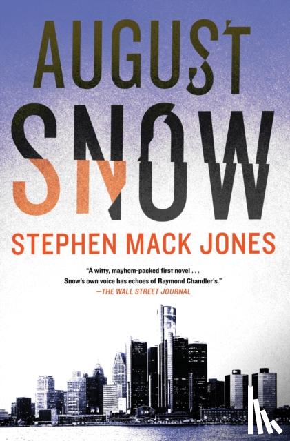 Jones, Stephen Mack - August Snow