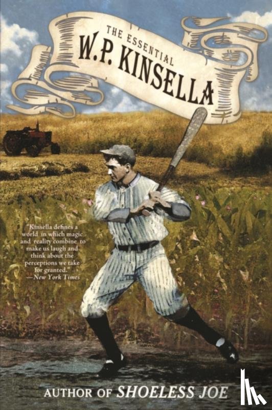 W. P. Kinsella - The Essential W. P. Kinsella
