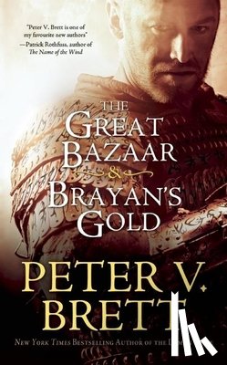 Brett, Peter V. - The Great Bazaar & Brayan's Gold