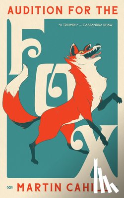 Cahill, Martin - Audition For The Fox