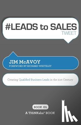 McAvoy, Jim - # LEADS to SALES tweet Book01