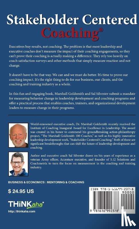 Goldsmith, Dr Marshall (Consultant to Fortune 500 Corporations), Silvester, Sal - Stakeholder Centered Coaching
