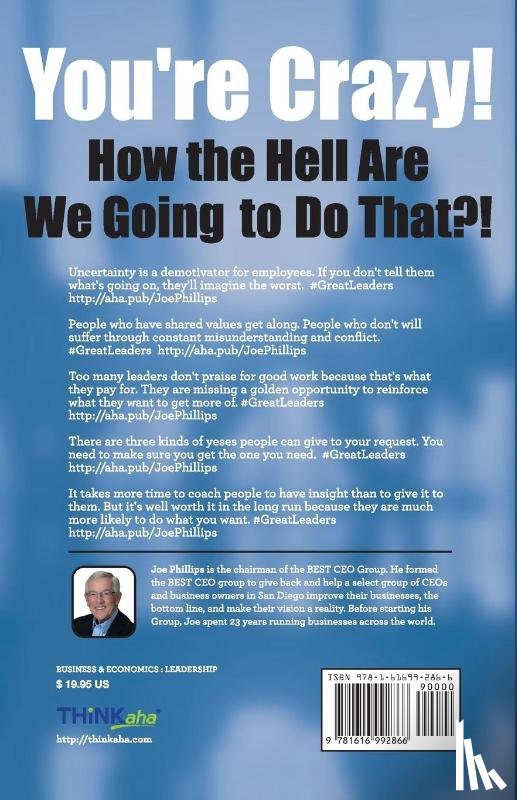Phillips, Joe - You're Crazy! How the Hell Are We Going to Do That?!