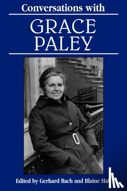  - Conversations With Grace Paley