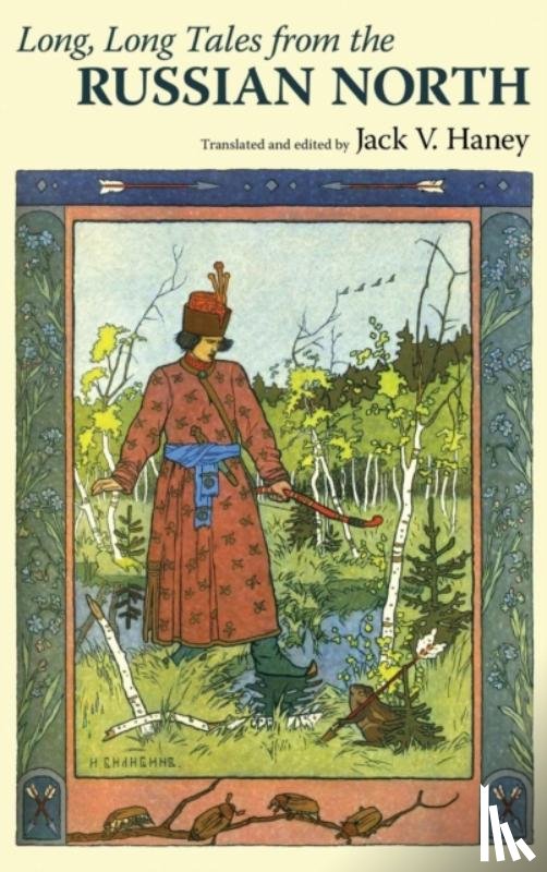  - Long, Long Tales from the Russian North