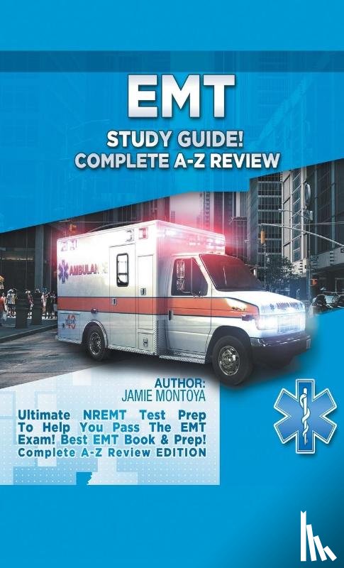 Montoya, Jamie - EMT Study Guide Bundle!