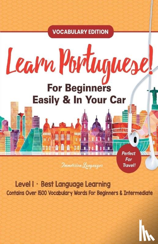 Languages, Immersion - Learn Portuguese For Beginners Easily & In Your Car! Vocabulary Edition!