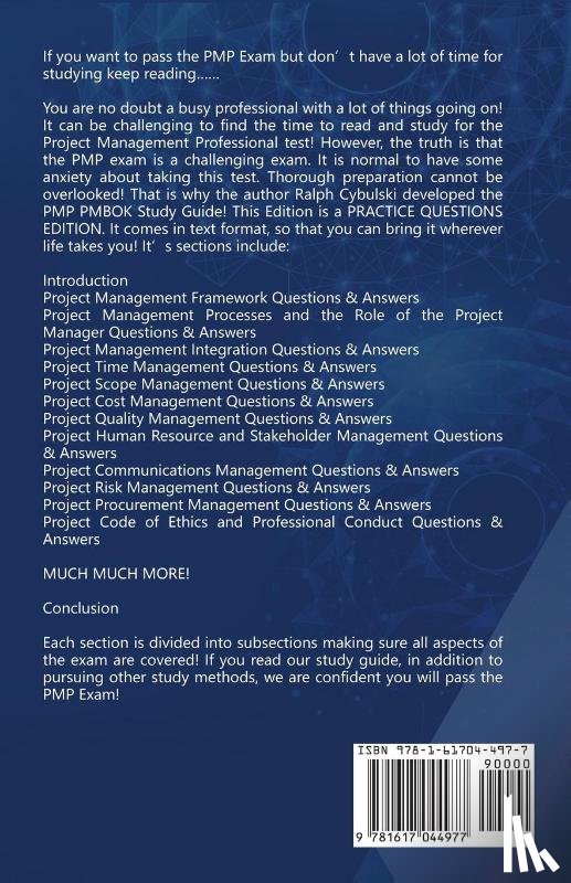 Cybulski, Ralph - PMP PMBOK Study Guide! PMP Exam Prep! Practice Questions Edition! Crash Course & Master Test Prep To Help You Pass The Exam