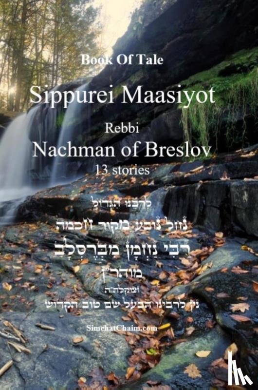 Breslov, Rebbi Nachman - Book Of Tale Sippurei Maasiyot - Rebbi Nachman of Breslov