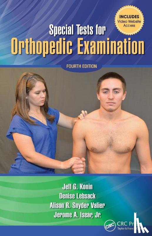 Konin, Jeff G., Lebsack, Denise, Valier, Alison, Isear, Jr. - Special Tests for Orthopedic Examination