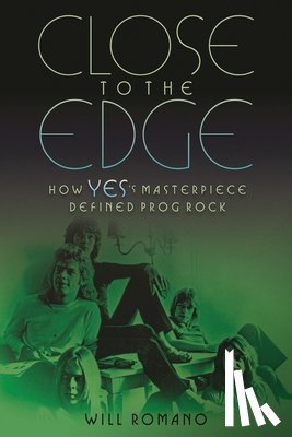 Romano, Will - Close to the Edge